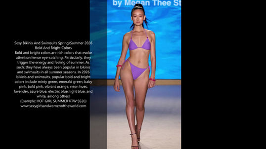 Sexy Bikinis And Swimsuits Spring/Summer 2026